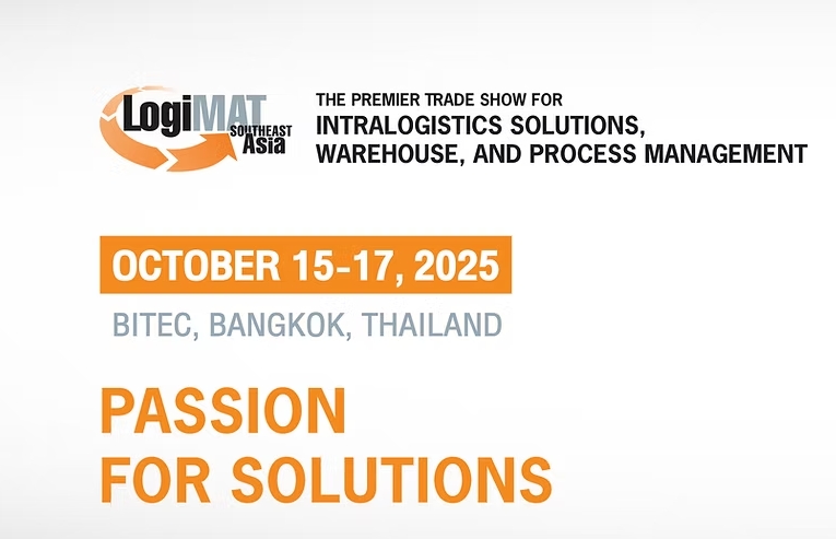 LogiMAT Southeast Asia 2025 见!